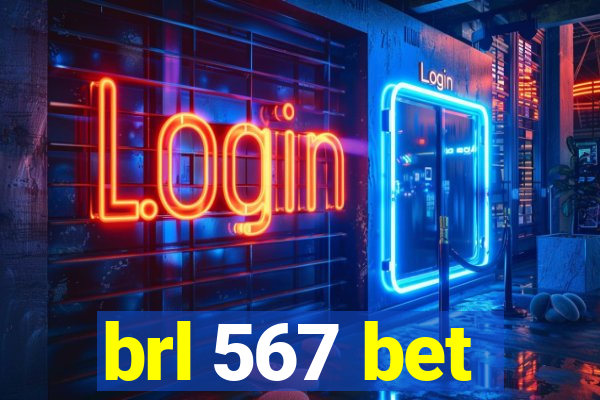 brl 567 bet